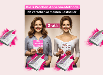 Gesund abnehmen ohne Jo-Jo-Effekt
Die 3 Wochen Abnehm-Methode