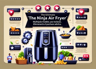 Die ultimative Ninja Heißluftfritteuse: Modelle, Bewertungen und Kaufberatung