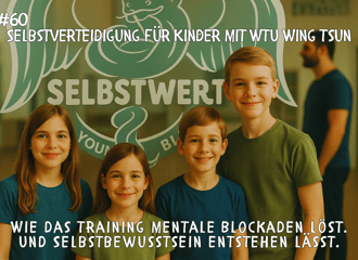Selbstverteidigung für Kinder mit WTU Wing Tsun