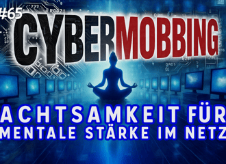 Achtsamkeit für mentale Stärke im Netz