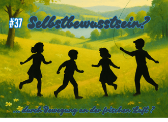 Selbstbewusstsein durch Bewegung an der frischen Luft?