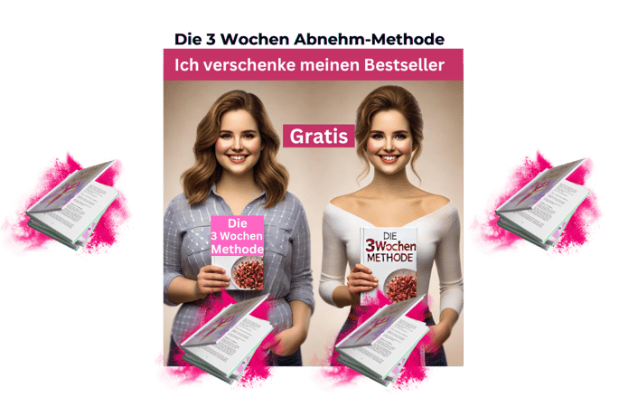 Die 3 Wochen Abnehm-Methode