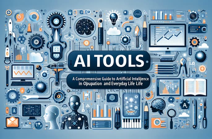 KI-Tools: Ein umfassender Leitfaden zu künstlicher Intelligenz im Beruf und Alltag