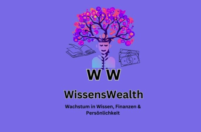 WissensWealth: Dein umfangreicher und zuverlässiger Blog für die persönliche Entwicklung und das kontinuierliche persönliche Wachstum.